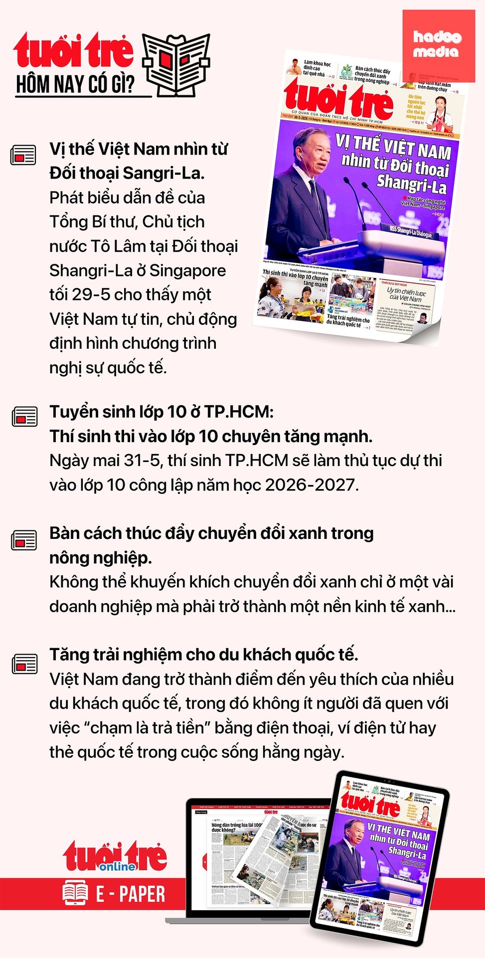 Tin tức chính trên Tuổi Trẻ nhật báo hôm nay 30-5. Để đọc Tuổi Trẻ báo in phiên bản E-paper, mời bạn đăng ký Tuổi Trẻ Sao TẠI ĐÂY