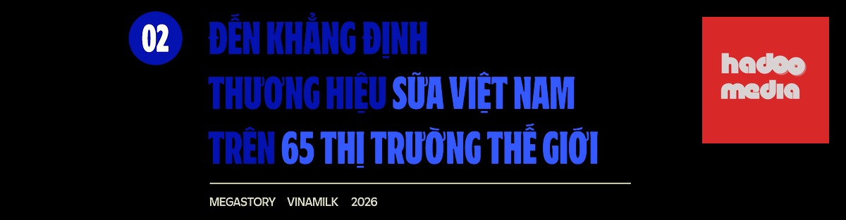 50 năm Vinamilk đi cùng người Việt, vươn ra thế giới - Ảnh 5.